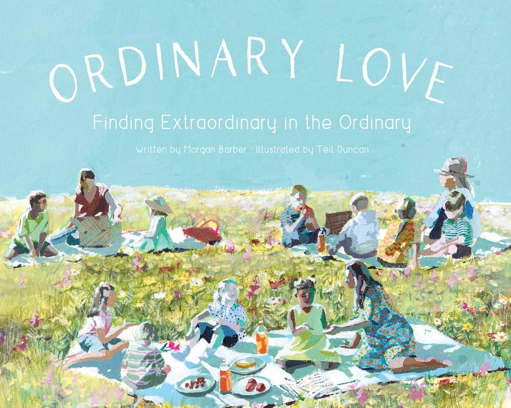 "Ordinary Love: Finding Extraordinary in the Ordinary" Children's Book - Essentially Charleston