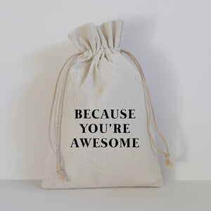 Because You're Awesome Small Gift Bag - Essentially Charleston